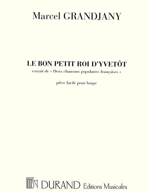 Le Bon Petit Roi d'Yvetôt