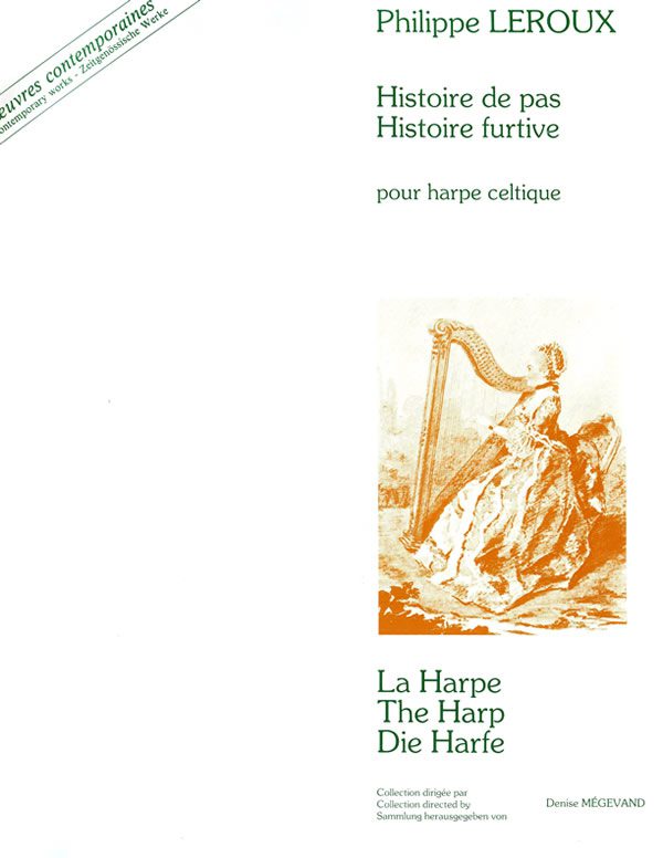 Histoire de Pas and Histoire Furtive