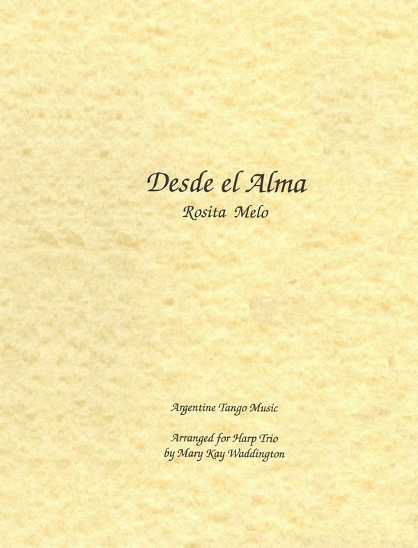 Harp Sheet Music Desde el Alma (3 harps) by MELO, R./WADDINGTON