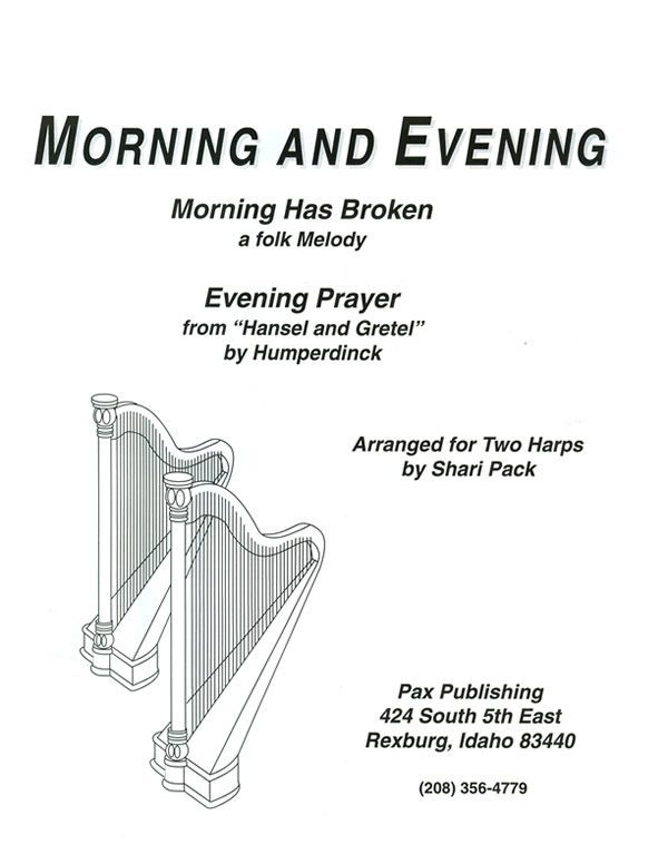 Morning and Evening (2 harps)