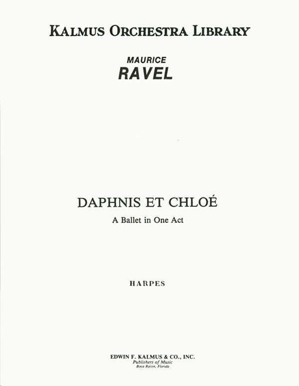 Daphnis et Chloe: Complete Ballet (harps 1 and 2)
