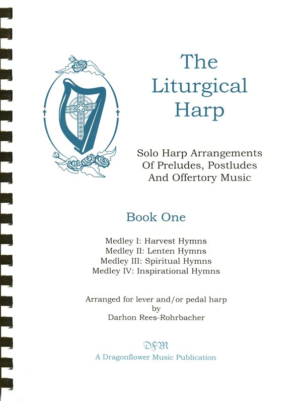 The Liturgical Harp Book One
