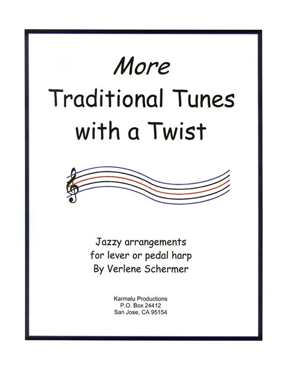 More Traditional Tunes with a Twist
