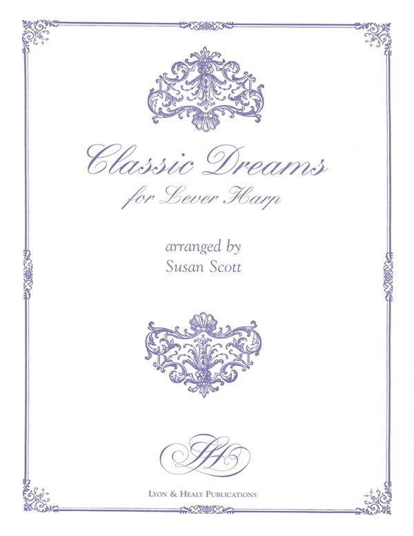 Classic Dreams for Lever Harp (LHS)