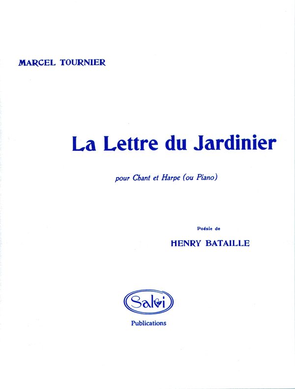 La Lettre du Jardinier (high voice and harp) (LHS)