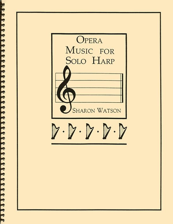 Harp Sheet Music Opera Music for Solo Harp by WATSON, S.