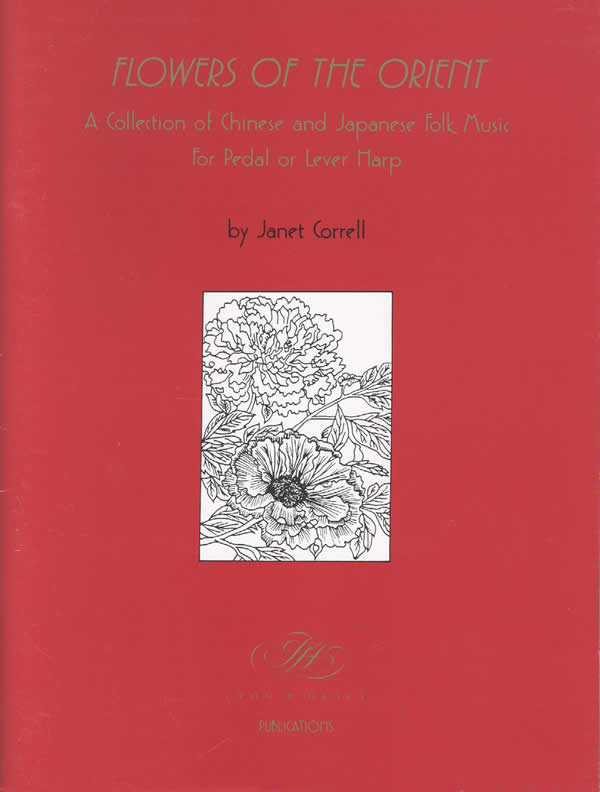Flowers of the Orient-Chinese and Japanese Folk Melodies (LHS)