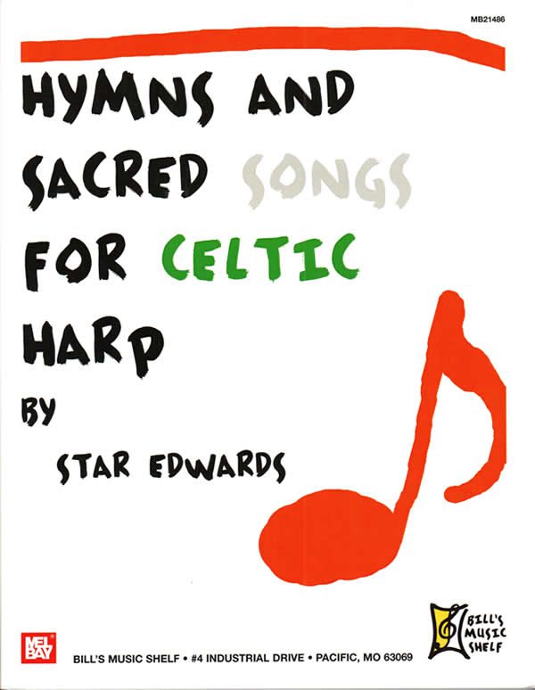 Hymns and Sacred Songs for Celtic Harp