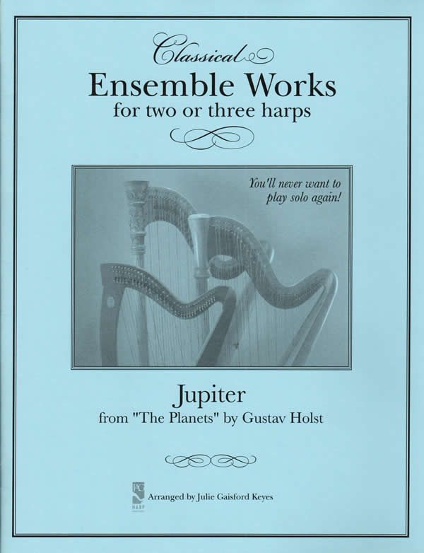 Jupiter (aka I Vow to Thee) (3 harps)