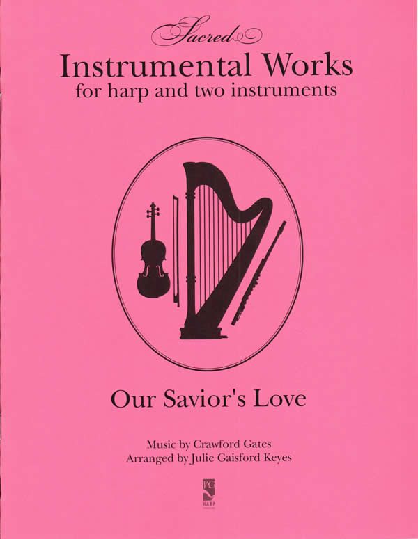 Our Savior's Love (harp & 2 treble instruments)
