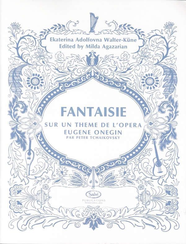 Fantaisie sur un Theme de l'Opera Eugene Onegin (LHS)