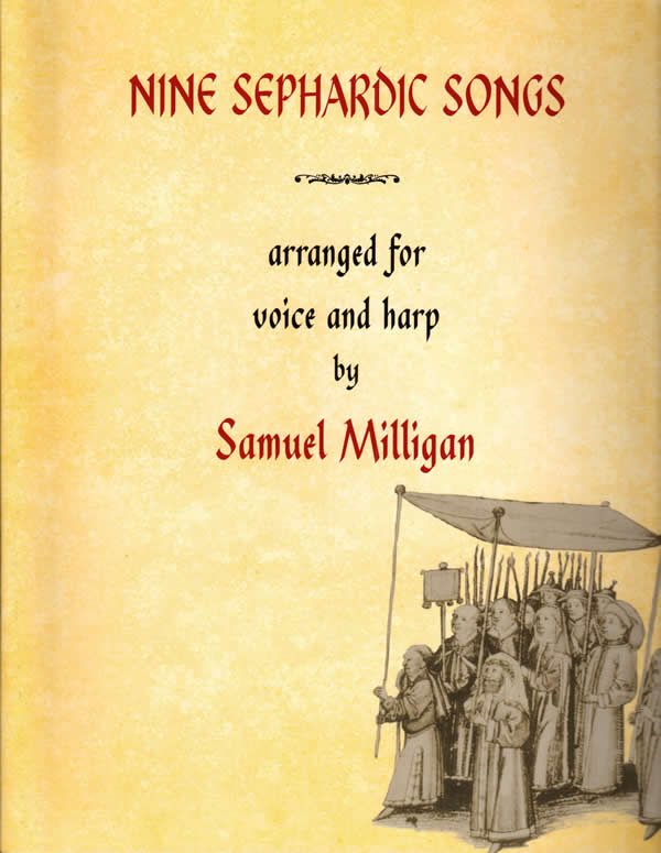 Nine Sephardic Songs (Voice/Harp)