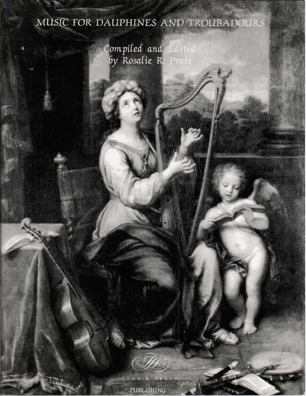Music for Dauphines and Troubadours (LHS)