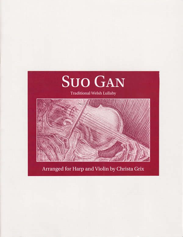 Suo Gan - Traditional Welsh Lullaby for Harp & Violin