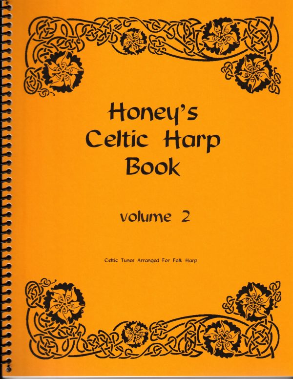 Honey's Celtic Harp Book, Volume 2