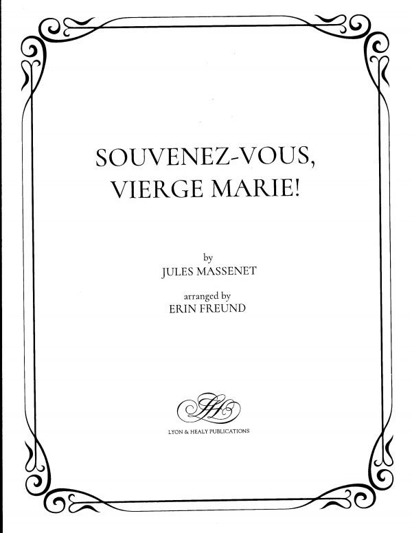 Souvenez-Vous, Vierge Marie! (LHS)