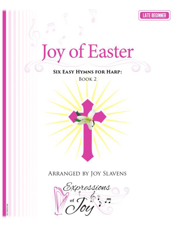 Joy of Easter - Six Easy Hymns for Harp - Book 2