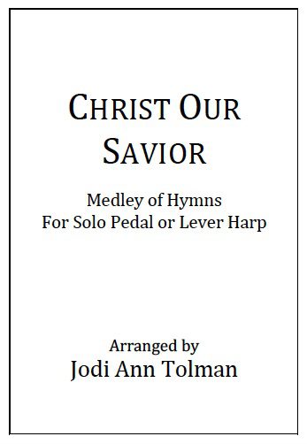 Christ Our Savior Hymn Medley