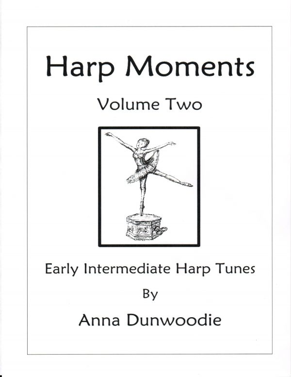 Harp Moments - Volume 2 - Early Intermediate Harp Tunes