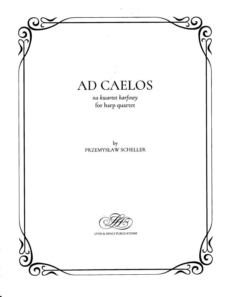 Ad Caelos &#8211; &#8220;na kwartet harfowy&#8221; (Harp Quartet) LHS