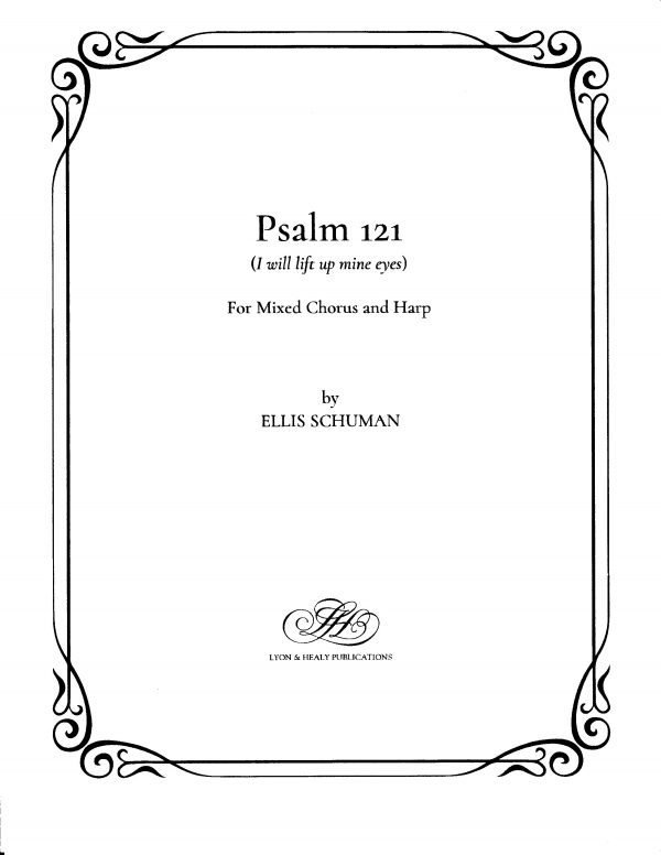 Psalm 121 (I WIll Lift Up Mine Eyes) SATB/Harp (LHS)