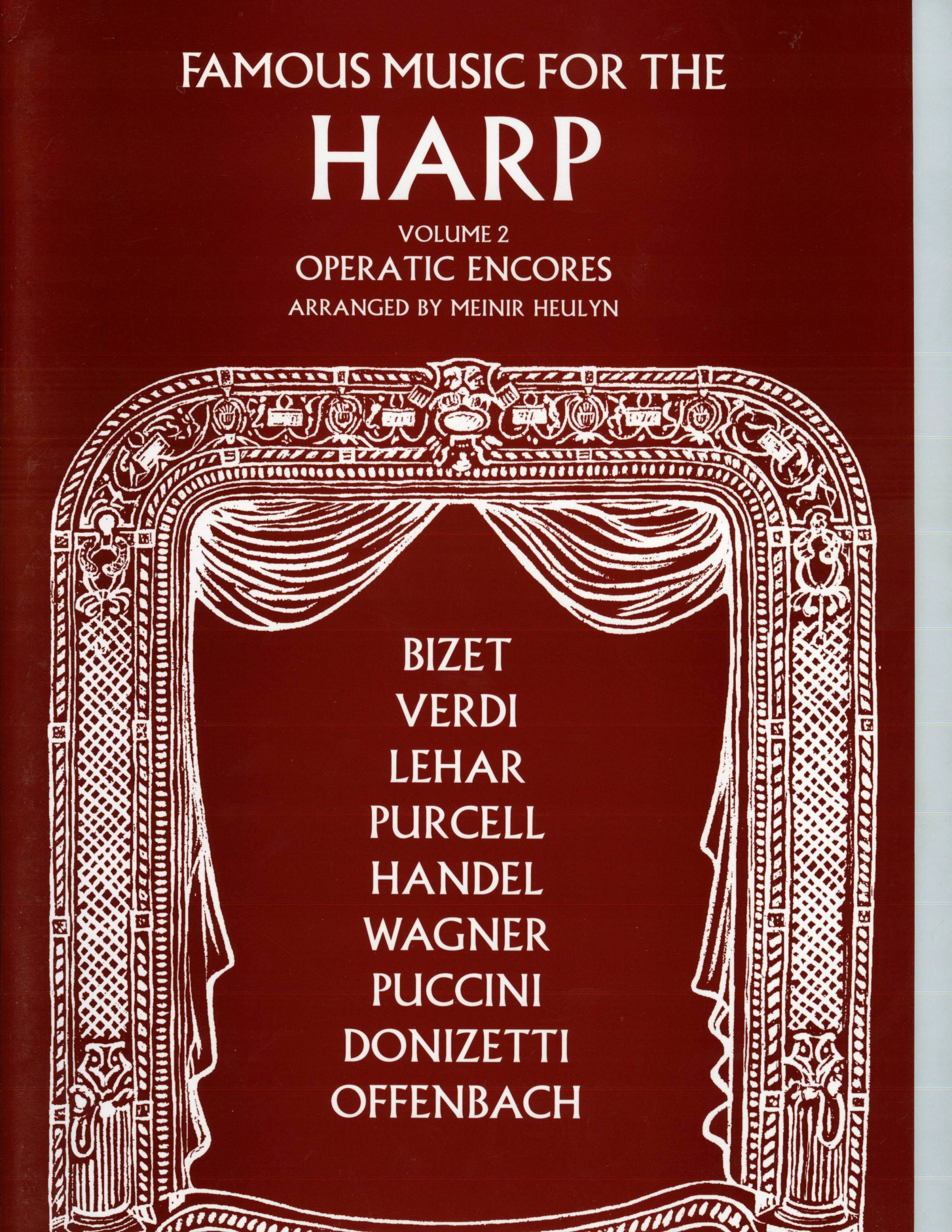 Famous Music for the Harp V. 2 Operatic Encores