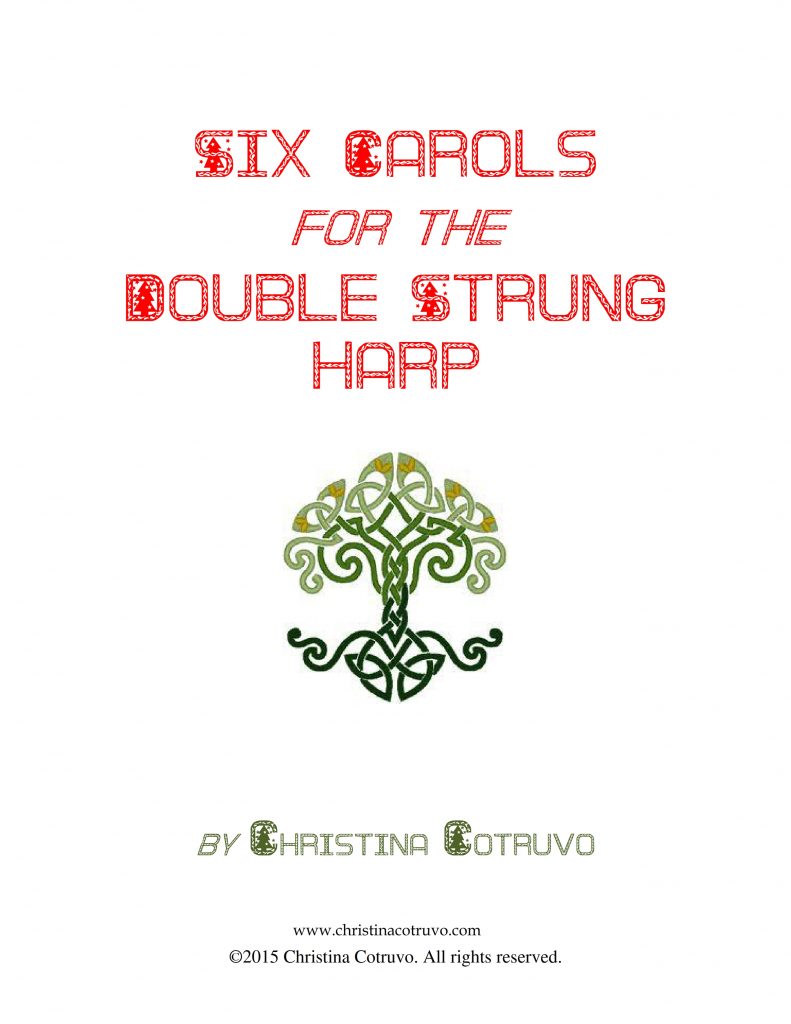 Six Christmas Carols for the Double Strung Harp