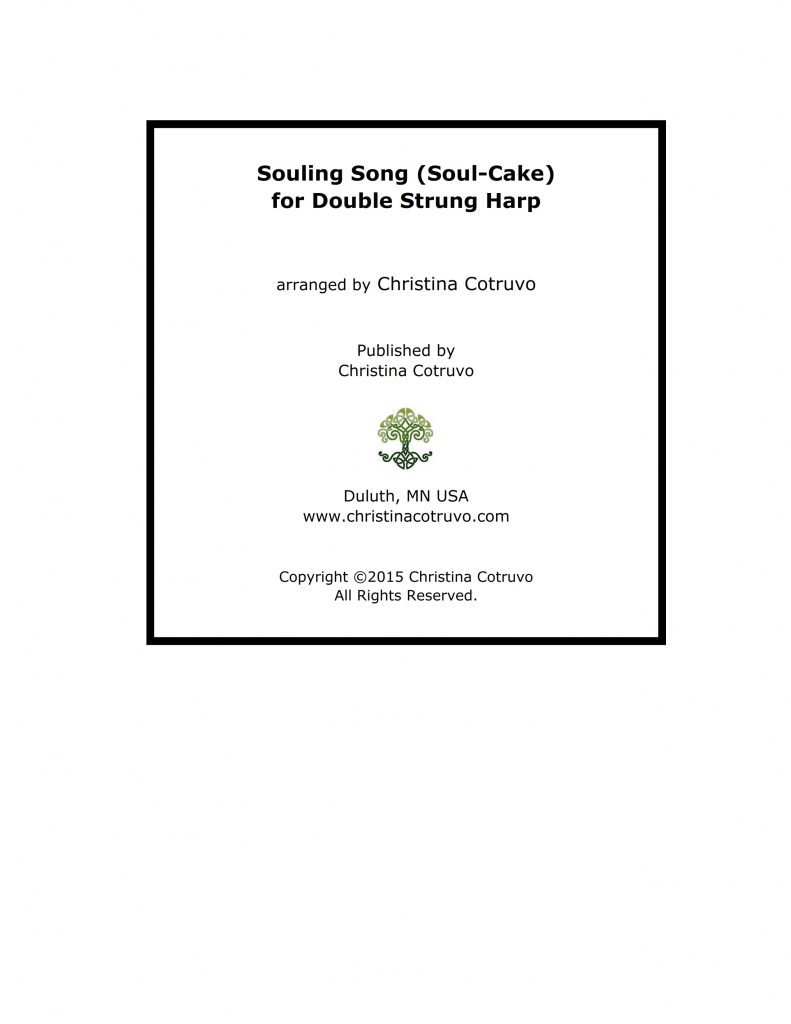 Souling Song (Song-Cake) for the Double Strung Harp