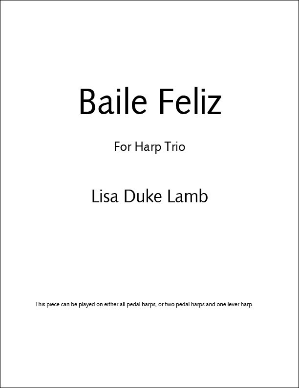 Baile Feliz - for Harp Trio