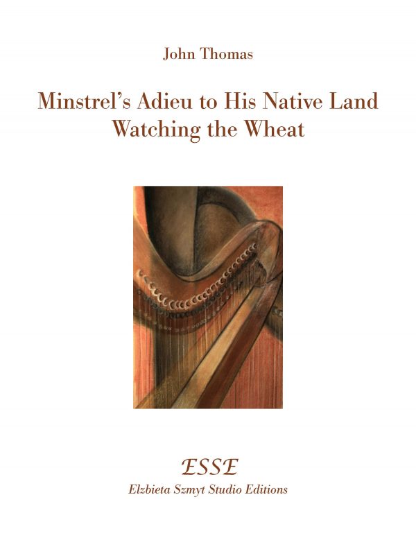 Minstrel's Adieu to His Native Land and Watching the Wheat (Solo)