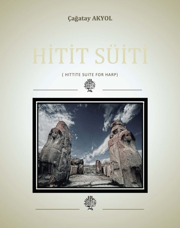 Hitit Suiti (Hittite Suite for Harp) LHS