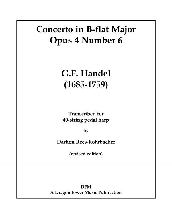 Concerto in B-flat Major Opus 4 Number 6 (Pedal Harp)