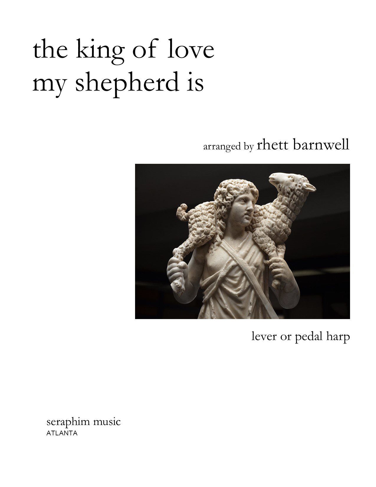 The King of Love My Shepherd Is