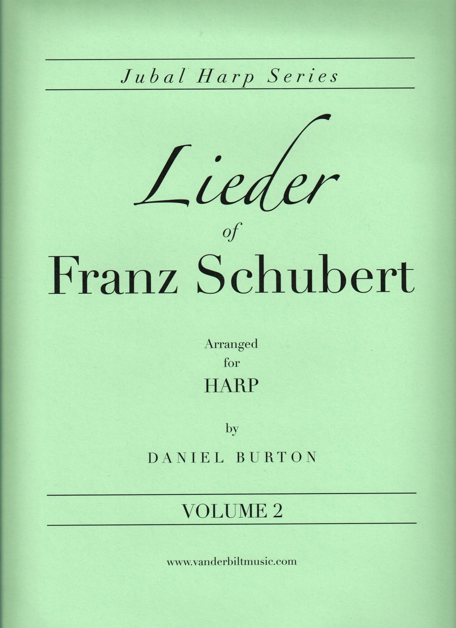 Lieder of Franz Schubert, Volume 2