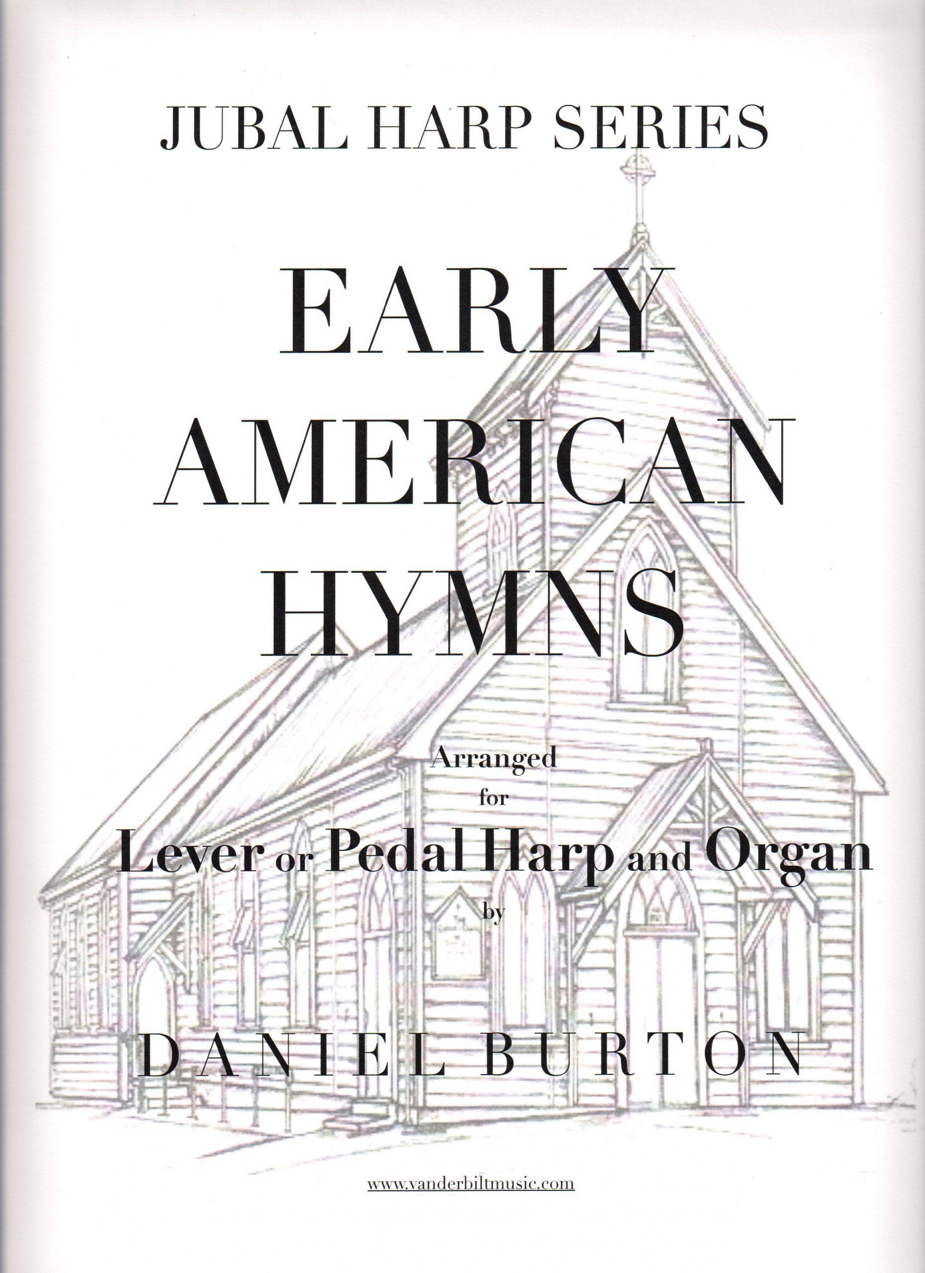 Early American Hymns for Lever or Pedal Harp and Organ