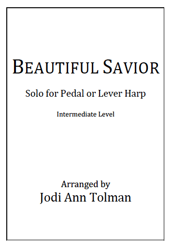 Beautiful Savior (Fairest Lord Jesus) for Solo Harp