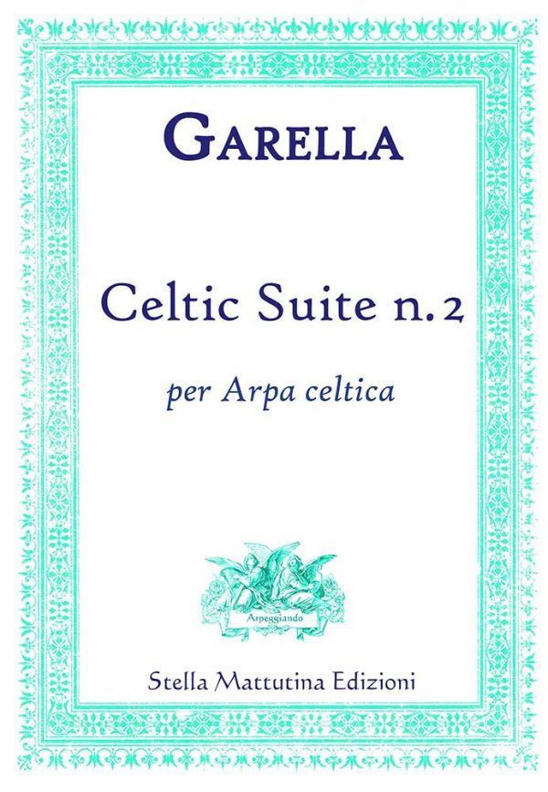 Celtic Suite No. 2 for solo harp