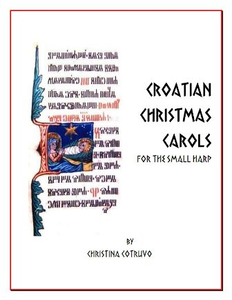 Croatian Christmas Carols for the Small Harp
