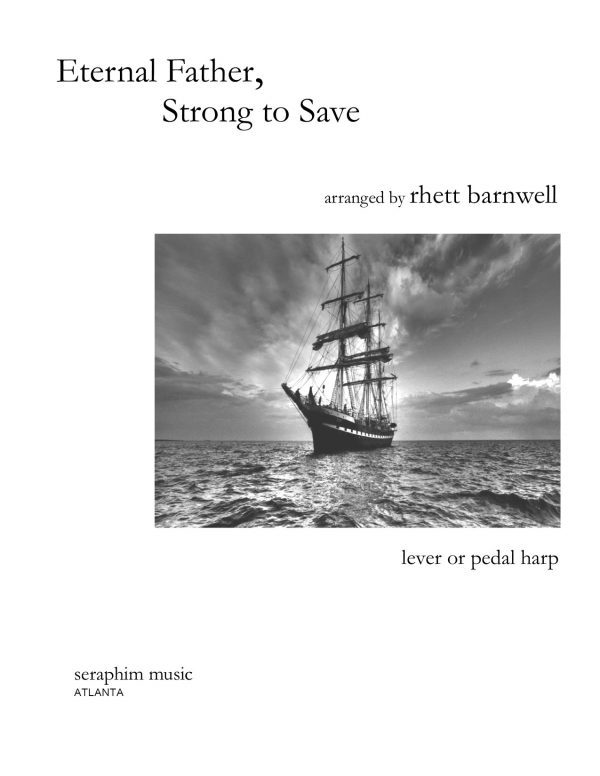 Eternal Father, Strong to Save for solo harp