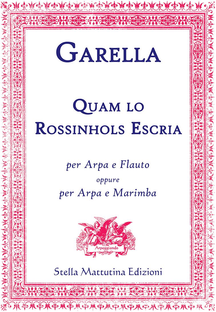 Quam lo Rossinhols Escria for harp and marimba (or flute)