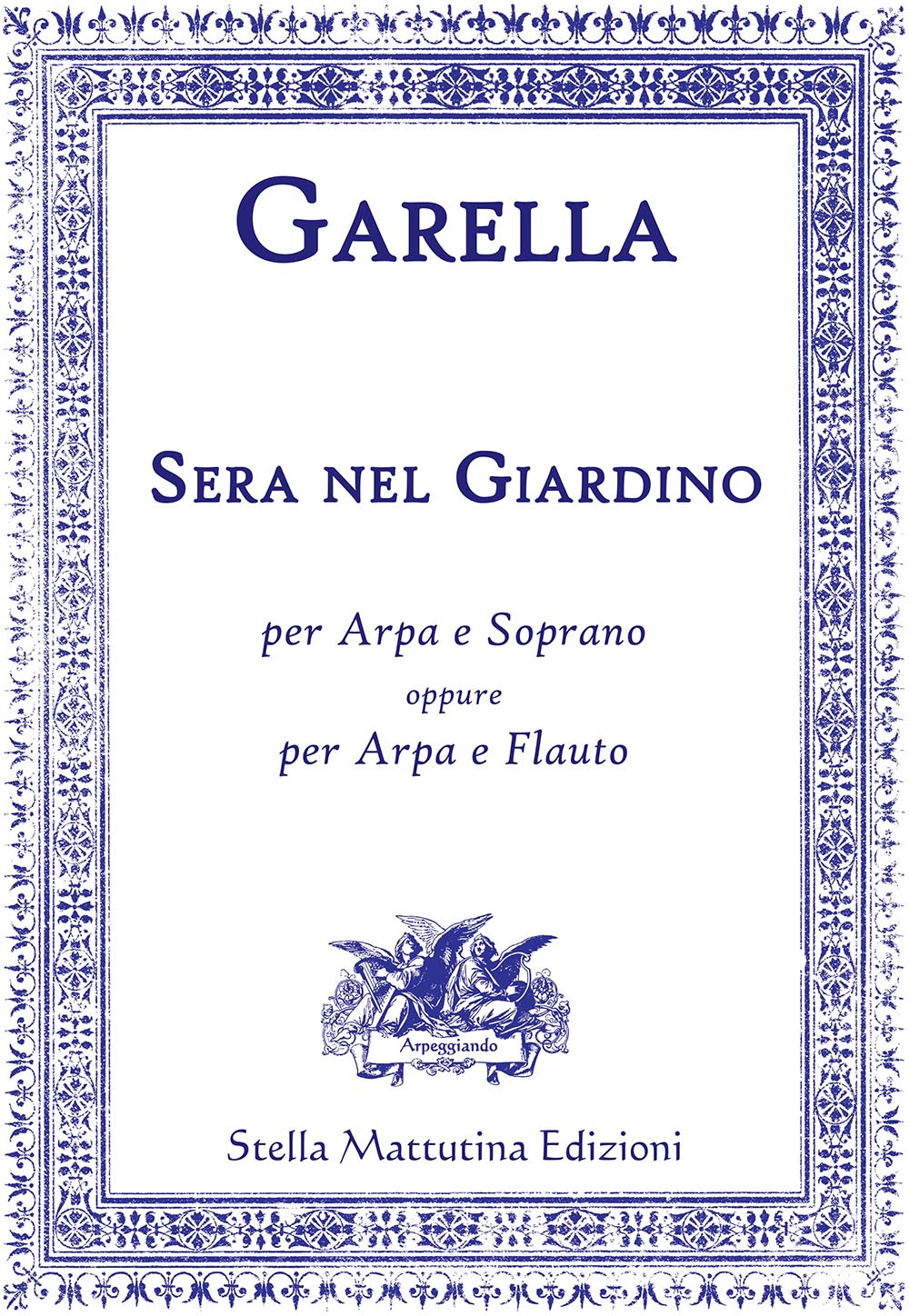 Sera Nel Giardino for harp and voice (or flute)