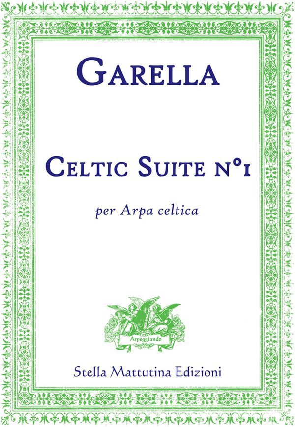 Celtic Suite No. 1 for solo harp