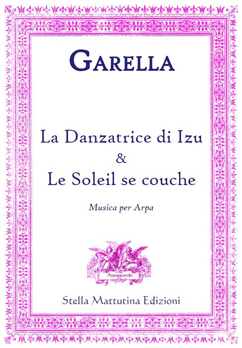La Danzatrice di Izu and Le Soleil se Couche for solo harp