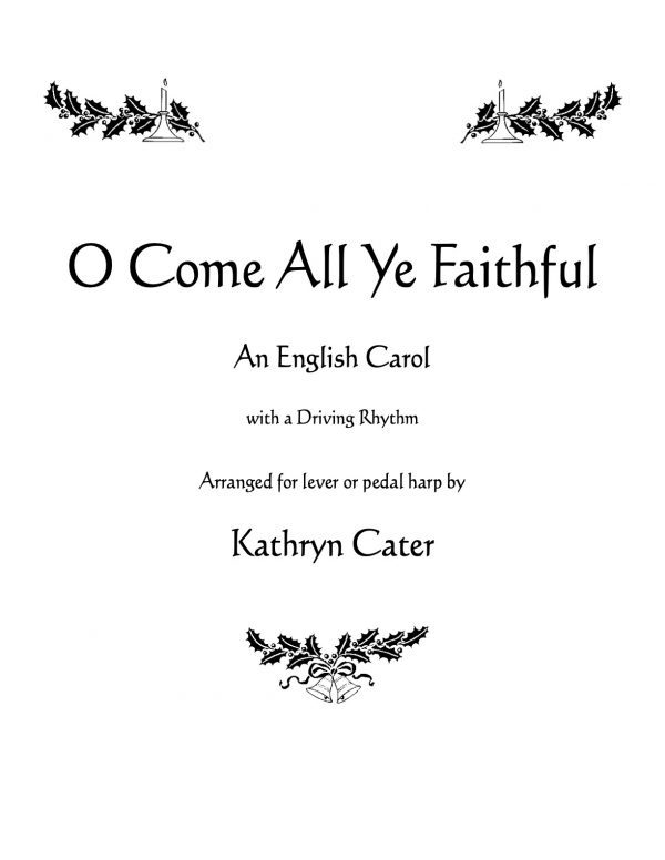 O Come All Ye Faithful