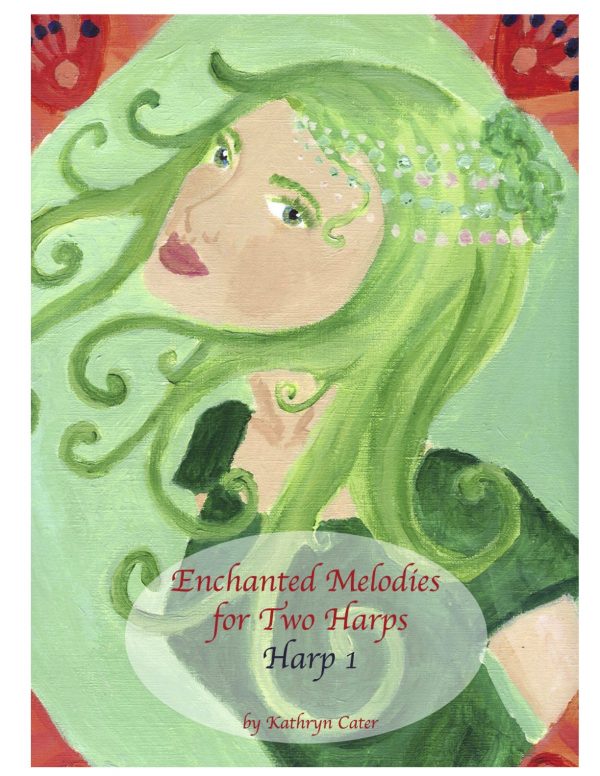 Enchanted Melodies for Two Harps (Harp 1)