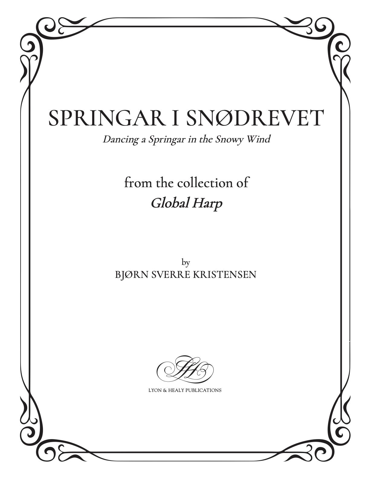 Dancing a Springar in the Snowy Wind "Springar I Snødrevet" (LHS)