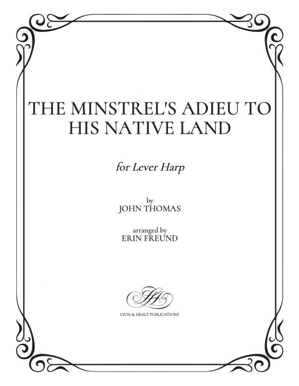 The Minstrel's Adieu to His Native Land: For Lever Harp (LHS)