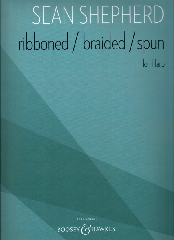 Ribboned / Braided / Spun