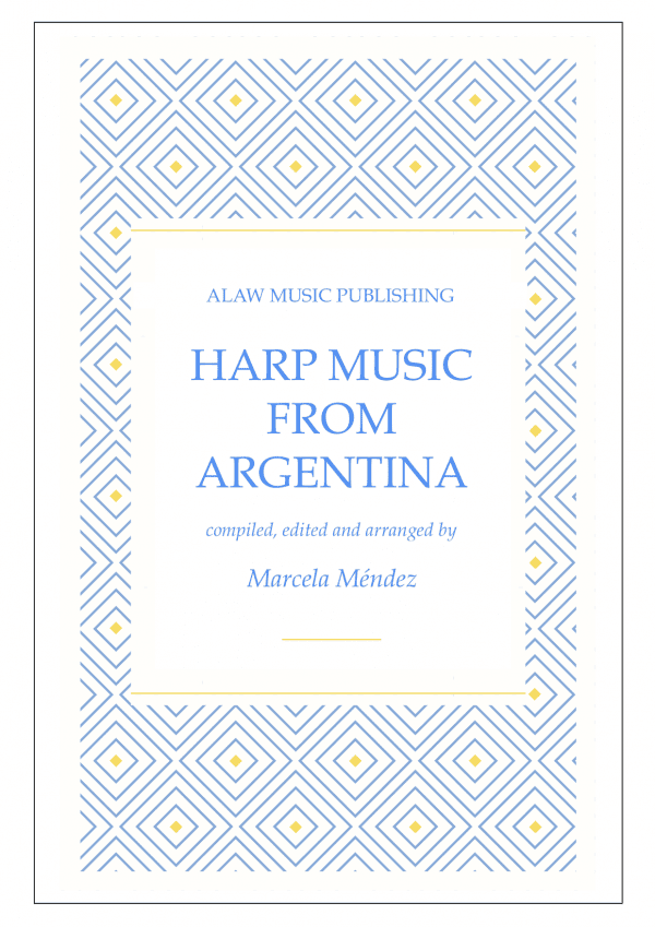 Harp Music From Argentina