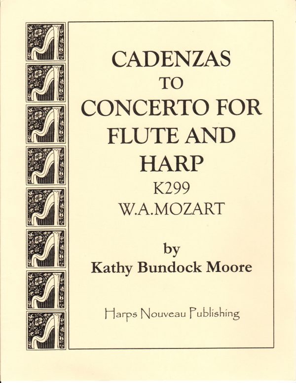 Cadenzas to Concerto For Flute & Harp K. 299